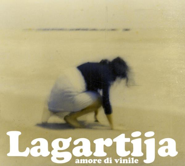 LAGARTIJA - Amore di vinile